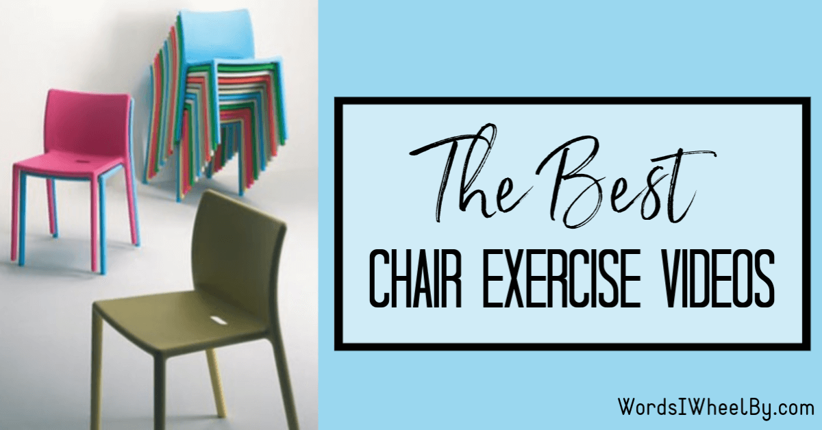 A photo of pink, green, and blue plastic chairs, stacked. Next to the image is text that reads "The Best Chair Exercise Videos"